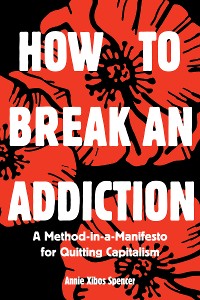 Cover How to Break an Addiction