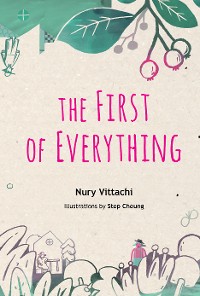 Cover FIRST OF EVERYTHING, THE