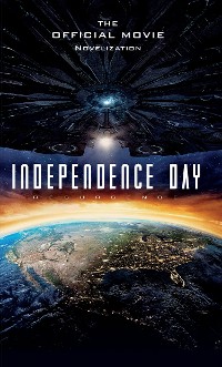 Cover Independence Day Resurgence - The Official Movie Novelization