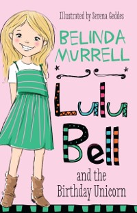 Cover Lulu Bell and the Birthday Unicorn