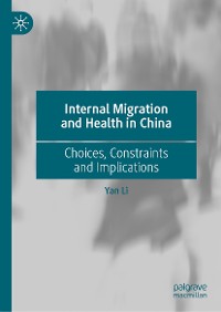 Cover Internal Migration and Health in China