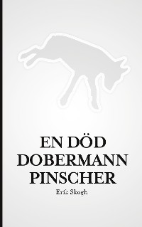 Cover En död dobermannpinscher