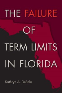 Cover Failure of Term Limits in Florida