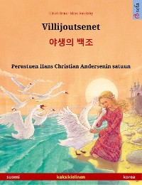 Cover Villijoutsenet – 야생의 백조 (suomi – korea)