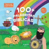 Cover 100+ palabritas bíblicas (edición bilingüe)