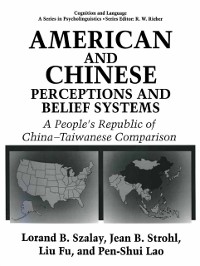 Cover American and Chinese Perceptions and Belief Systems
