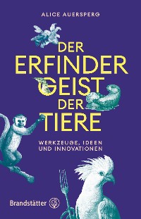 Cover Der Erfindergeist der Tiere