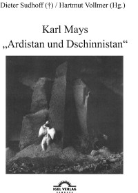 Cover Karl Mays „Ardistan und Dschinnistan“