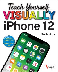 Cover Teach Yourself VISUALLY iPhone 12, 12 Pro, and 12 Pro Max