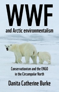 Cover WWF and Arctic environmentalism
