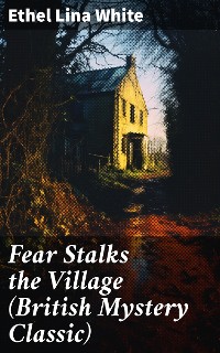 Cover Fear Stalks the Village (British Mystery Classic)