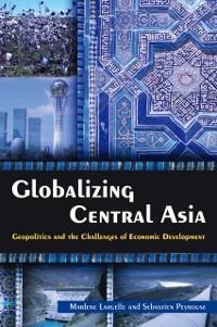 Cover Globalizing Central Asia