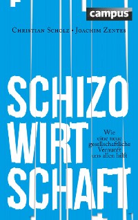 Cover Schizo-Wirtschaft