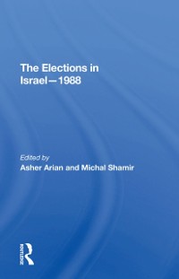 Cover Elections In Israel--1988