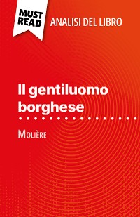 Cover Il gentiluomo borghese di Molière (Analisi del libro)