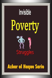 Cover Invisible Poverty Struggles