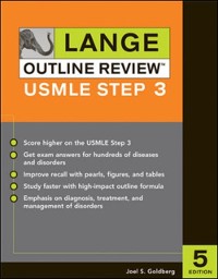 Cover Lange Outline Review:  USMLE Step 3, Fifth Edition