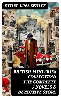 Cover British Mysteries Collection: The Complete 7 Novels & Detective Story