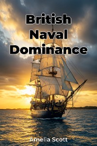 Cover British Naval Dominance