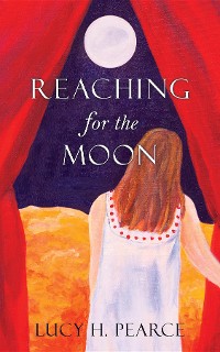 Cover Reaching for the Moon