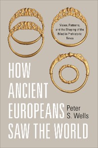 Cover How Ancient Europeans Saw the World