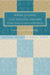 Cover Women Pilgrims in Late Medieval England