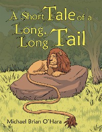 Cover A Short Tale of a Long, Long Tail