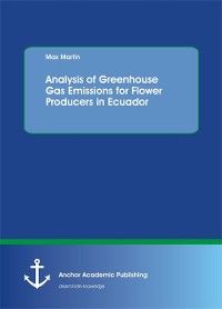 Cover Analysis of Greenhouse Gas Emissions for Flower Producers in Ecuador