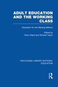 Cover Adult Education & The Working Class