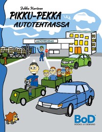 Cover Pikku-Pekka autotehtaassa