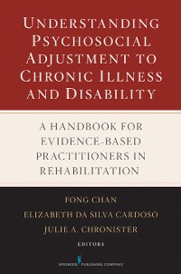 Cover Understanding Psychosocial Adjustment to Chronic Illness and Disability