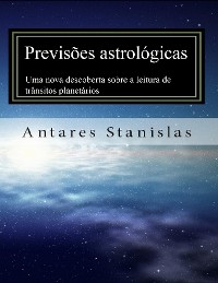 Cover Previsões astrológicas:Uma nova descoberta sobre a leitura de trânsitos planetários