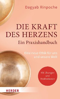 Cover Die Kraft des Herzens - Ein Praxishandbuch