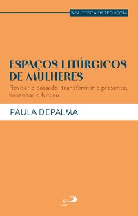 Cover Espaços Litúrgicos de Mulheres