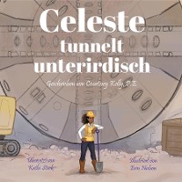 Cover Celeste tunnelt unterirdisch