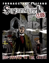 Cover Supernatural Club: The Shadow in the Castle