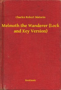 Cover Melmoth the Wanderer (Lock and Key Version)