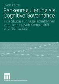 Cover Bankenregulierung als Cognitive Governance