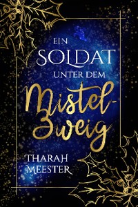 Cover Ein Soldat unter dem Mistelzweig