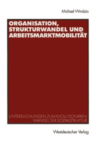 Cover Organisation, Strukturwandel und Arbeitsmarktmobilität