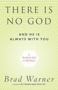 Cover There Is No God and He Is Always with You