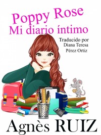 Cover Poppy Rose, Mi diario íntimo