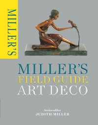 Cover Miller's Field Guide: Art Deco