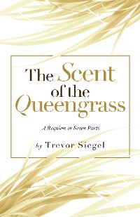 Cover The Scent of the Queengrass