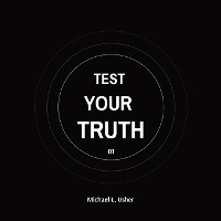 Cover TEST  YOUR  TRUTH