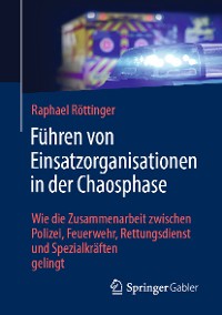 Cover Führen von Einsatzorganisationen in der Chaosphase