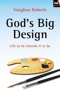 Cover God's Big Design
