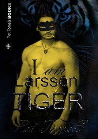 Cover I Am Larsson Tiger