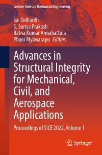 Cover Advances in Structural Integrity for Mechanical, Civil, and Aerospace Applications