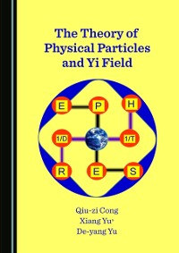 Cover Theory of Physical Particles and Yi Field